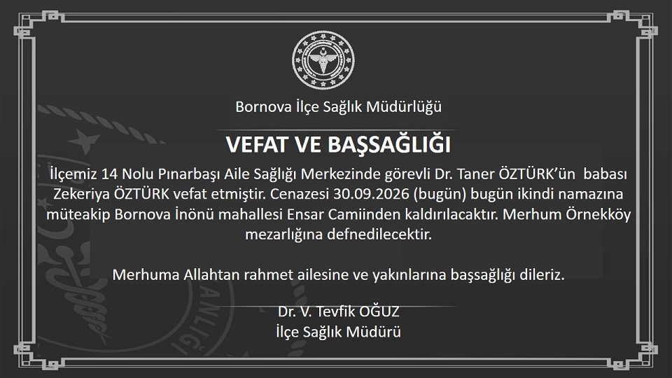 VEFAT VE BAŞSAĞLIĞI